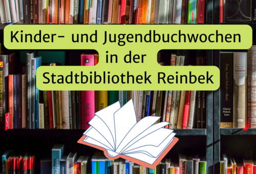 Bücherregal - Kinder- und Jugendbuchwochen in der Stadtbibliothek Reinbek